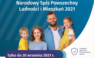 Plakat informujący o terminie zakończenia Narodowego Spisu Powszechnego 2021