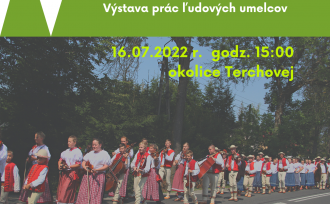 Plakat wystawa twórców ludowych Terchova 16.07.2022r.