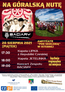 Plakat promujący koncert Na Góralką Nutę podczas którego 20 sierpnia 2021 roku w istebniańskim amfiteatrze wystąpią kapele Jetelinka i Lipka oraz zespół Baciary; na plakacie zdjęcia zespołów oraz loga i informacja o dofinansowaniu z programu Interreg VA