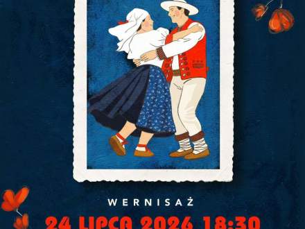 Plakat: Jubileuszowa Wystawa Fotograficzna „Ludzie Istebnej”. Wernisaż 24 lipca 2026 r., godz. 18:30, Park w centrum Istebnej obok GOK. Ilustracja przedstawia tańczącą parę w tradycyjnych strojach góralskich.