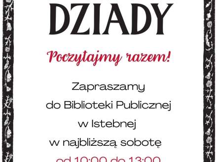 Plakat: Narodowe Czytanie w Bibliotece w Istebnej 5.09.2026. Czytamy „Dziady” Adama Mickiewicza. Zaproszenie w sobotę w godz. 10:00–13:00. Ozdobna czarna ramka w ludowe wzory. Patronat honorowy pary prezydenckiej.