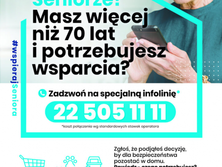 Plakat programu Wspieraj Seniora przedstawiający informacje o idei programu i numer telefonu infolinii