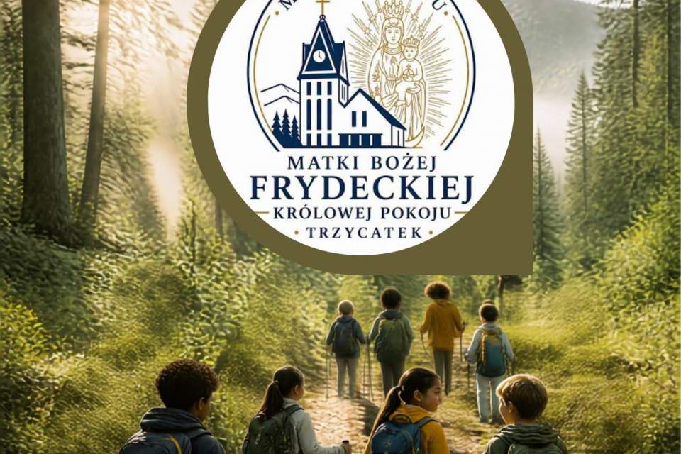 Plakat „Pielgrzymka dzieci”. Wyjazd 19 września. Start o 10:00 w Jasnowicach, meta o 15:00 na Trójstyku. Na grafice dzieci idą leśną ścieżką. W centrum logo Miejsca Kultu Matki Bożej Frydeckiej w Trzycatku oraz logo organizatora.