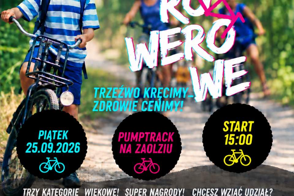 Plakat: Za Wody Rowerowe Edycja 2. Piątek 25.09.2026, start 15:00 na pumptracku na Zaolziu. Hasło: „Trzeźwo kręcimy – zdrowie cenimy!”. Trzy kategorie wiekowe, super nagrody, wymagany kask. Zapisy w GOK Istebna. Zdjęcie chłopca na rowerze.