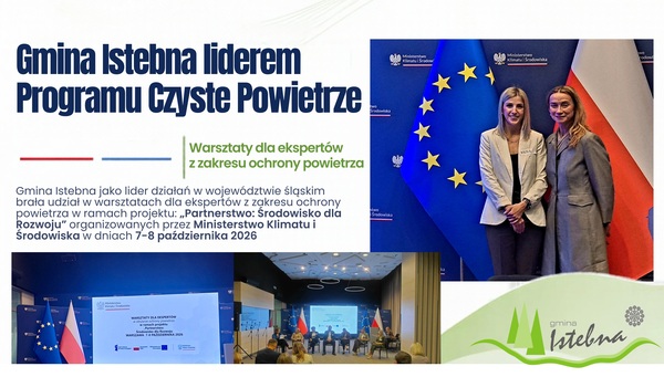 Grafika informacyjna z warsztatów w Ministerstwie Klimatu i Środowiska. Zamieszczone zdjęcia na banerze przedstawiają przebieg warsztatów oraz pracownika Urzędu Gminy Istebna wraz z przedstawicielem NFOŚiGW- Aleksandrą Czarnecką