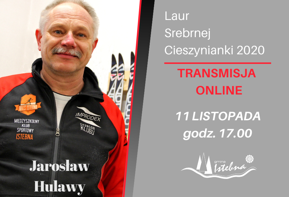 Laureat Srebrnej cieszynianki 2020 Jarosław Hulawy; transmisja z gali 11 listopada o godz. 17.00