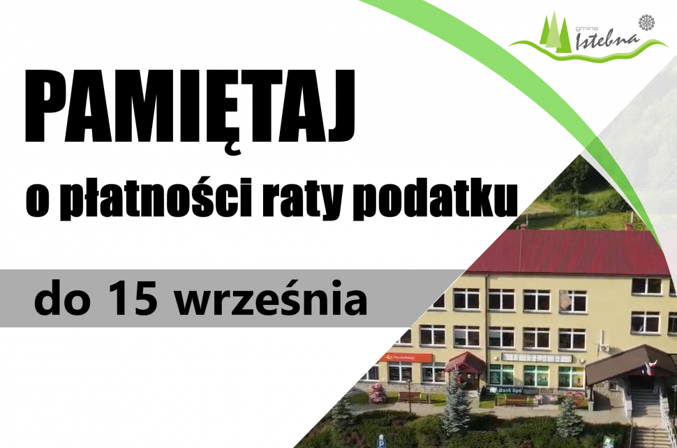 Grafika informacyjna dotycząca terminu płatności raty podatku.