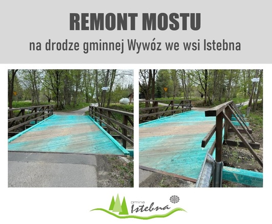 Remont drewnianego mostu na drodze gminnej Wywóz we wsi Istebna.