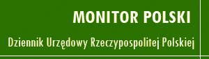 Monitor Polski - dziennik urzędowy rzeczypospolitej polskiej
